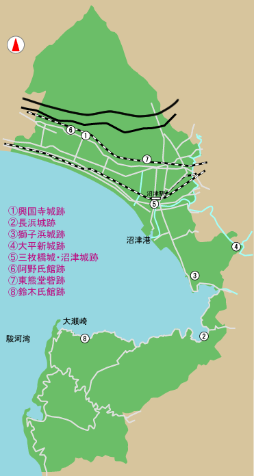 城跡　所在地　地図　【1】興国寺城跡　【2】長浜城跡　【3】獅子浜城跡　【4】大平新城跡　【5】三枚橋城・沼津城跡　【6】阿野氏館跡　【7】東熊堂砦跡　【8】鈴木氏館跡